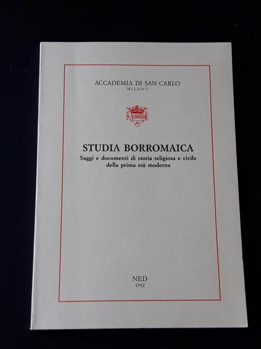 Aa. Vv. Studia Borromaica. Ned (Nuove Edizioni Duomo). 1992 - I - copertina