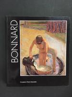 Bonnard. A cura di Fondation Pierre Gianadda. 1999