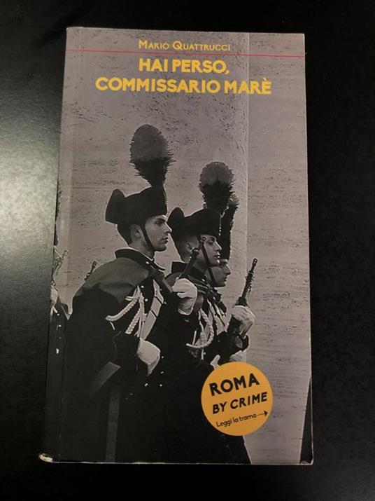 Hai perso, commissario Marè. Robin 2004 - I - Mario Quattrucci - copertina