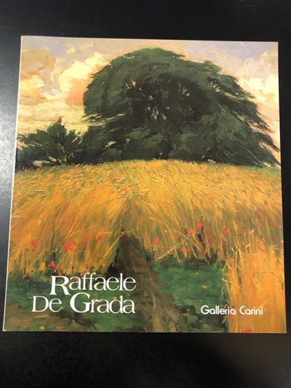 Raffaele De Grada. Galleria Carini 1991 - copertina