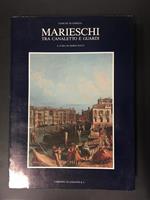 Marieschi. Tra Canaletto e Guardi. A cura di Umberto Allemandi & C. 1989