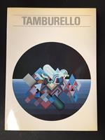 Aa.Vv. Tamburello. Galleria D'Arte Moderna. 1986