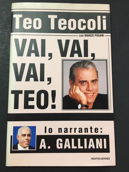 Vai, Vai, Vai, Teo!. Mondadori. 2000-I - Teo Teocoli - copertina