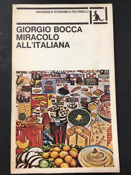 Miracolo all'italiana. Feltrinelli. 1980 - Giorgio Bocca - copertina