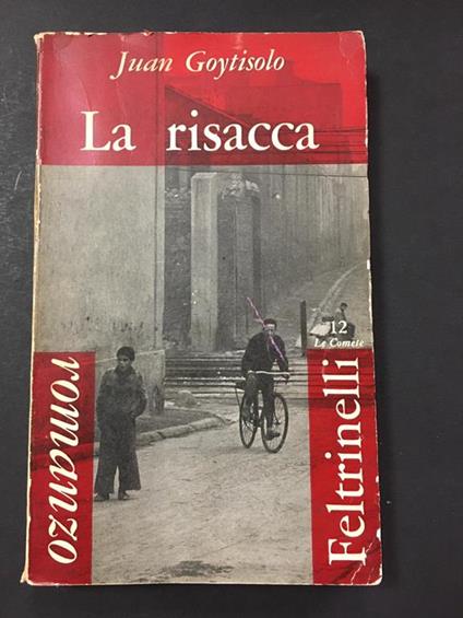 La risacca. Feltrinelli. 1961 - Juan Goytisolo - copertina