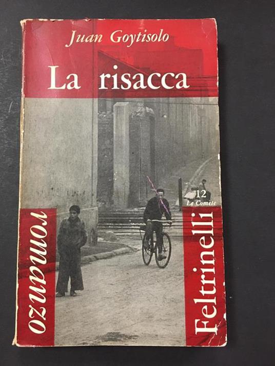 La risacca. Feltrinelli. 1961 - Juan Goytisolo - copertina