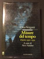 Misure del tempo. Diario 1950-1959. Leonardo Editore. 1990-I