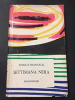 Settimana nera. Mondadori. 1961-I