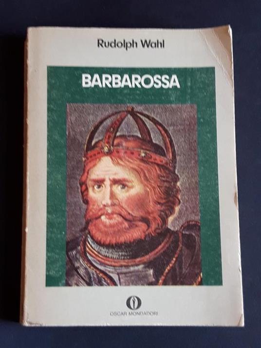 Barbarossa. Mondadori. 1973 - I - Rudolph Wahl - copertina