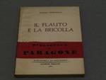 Sandro Sinigaglia. Il flauto e la bricolla. Sansoni. 1954. Con fascetta
