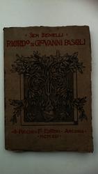 Sem Benelli. RICORDO DI GIOVANNI PASCOLI- PUCCINI & FIGLI EDITORI. 1913