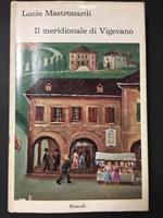 Il meridionale di Vigevano. Einaudi. 1964