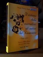 Giorgio Bàrberi Squarotti. IL SISTEMA DELLA NARRATIVA : GLI AUTORI DEL NOVECENTO - Zanetto Editrice. 2008