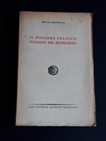 Il pensiero politico italiano del Settecento. Casa Editrice Giuseppe Principato. 1942 - I