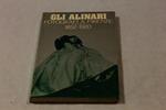 Aa.Vv. Gli Alinari. Fotografi A Firenze 1852/1920. Alinari Edizioni. 1977