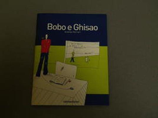 [Copia di ]Andrea Ferrari. Bobo e Ghisao. Cabila Edizioni. 2007-I - Andrea Ferrari - copertina