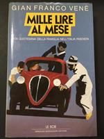 Mille lire al mese. Vita quotidiana della famiglia nell'Italia fascista. Mondadori. 1988