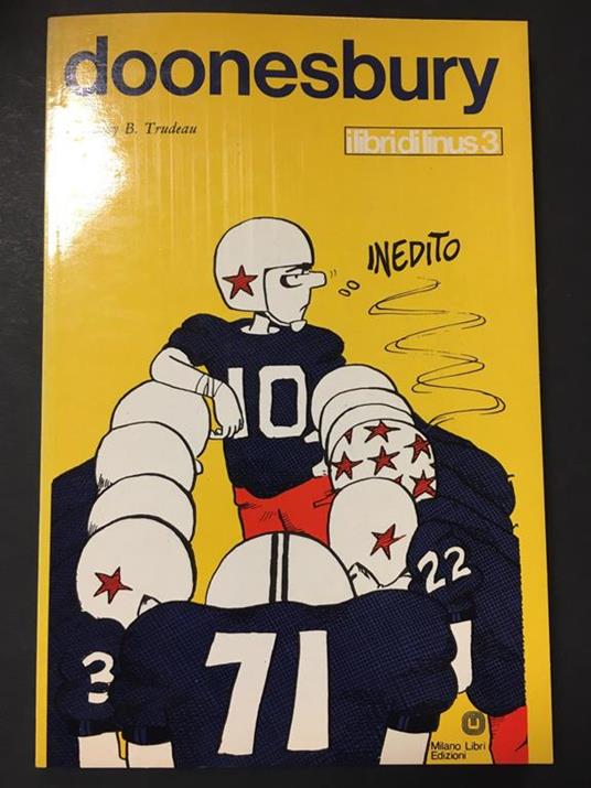 Trudeau Garry B. Doonesbury. Milano Libri Edizioni. 1973 - Garry Trudeau - copertina