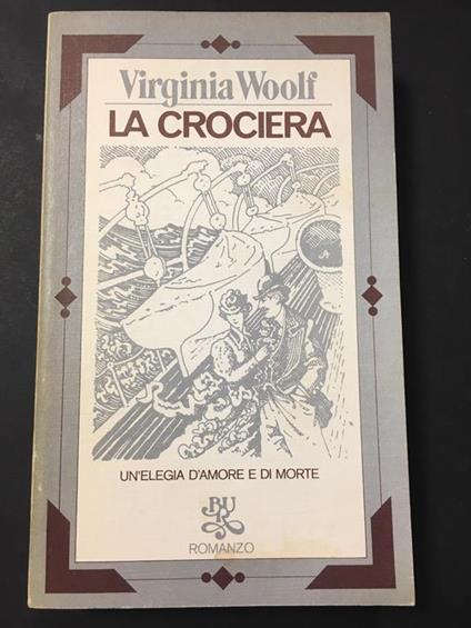 La crociera. BUR. 1980 - Virginia Woolf - copertina