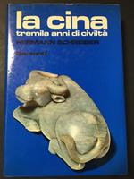 La Cina, tremila anni di civiltà. Garzanti. 1980-I