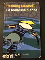 La leonessa bianca. Marsilio 2012-I