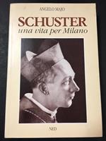 Schuster. Una vita per Milano. NED. 1994