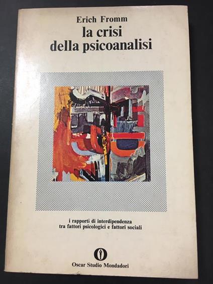 La crisi della psicoanalisi. Mondadori. 1976-I - Erich Fromm - copertina