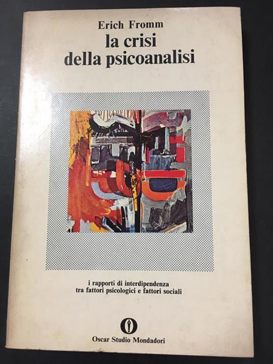 La crisi della psicoanalisi. Mondadori. 1976-I - Erich Fromm - copertina