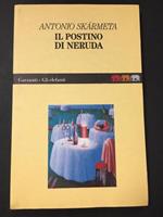 Il postino di Neruda. Garzanti. 1994