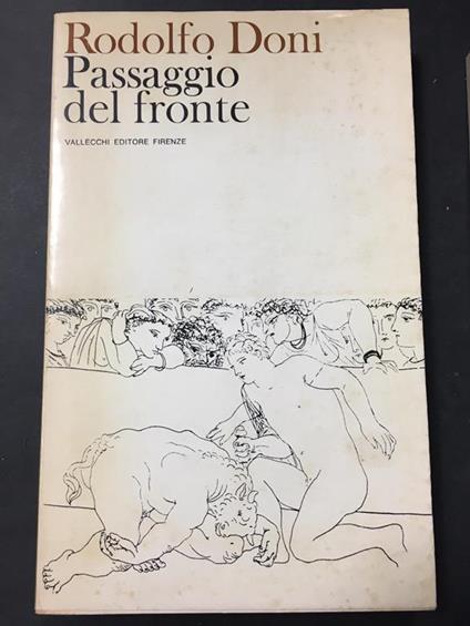 Passaggio del fronte. Vallecchi. 1971 - Rodolfo Doni - copertina