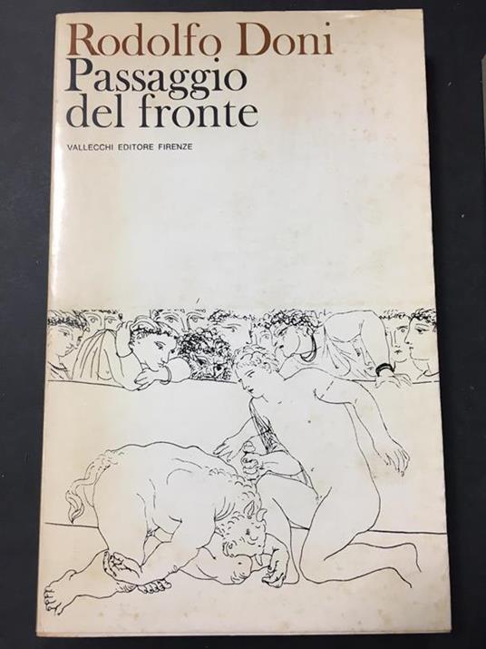 Passaggio del fronte. Vallecchi. 1971 - Rodolfo Doni - copertina