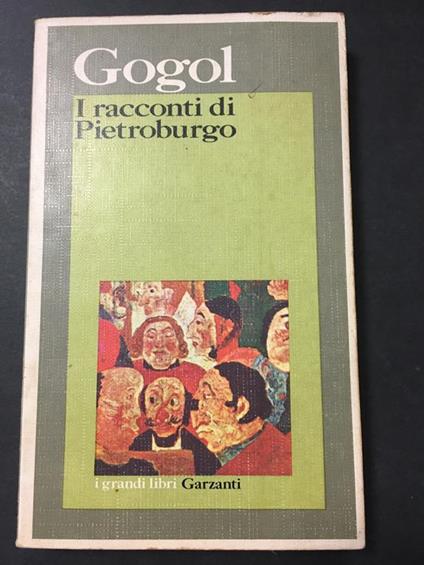 I racconti di Pietroburgo. Garzanti. 1973 - Nikolaj Gogol' - copertina