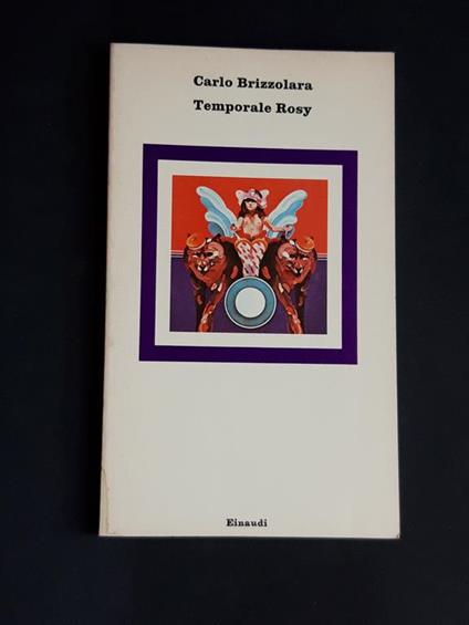 Temporale Rosy. Einaudi. 1979 - I - Carlo Brizzolara - copertina