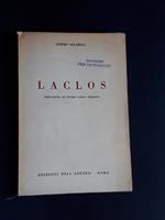 Laclos. Edizioni dell'Ateneo. 1952 - I