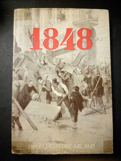 1848. Hoepli editore. 1948 - Antonio Monti - copertina