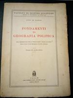 Fondamenti di geografia politica. Casa editrice dott. Antonio Milani. 1938