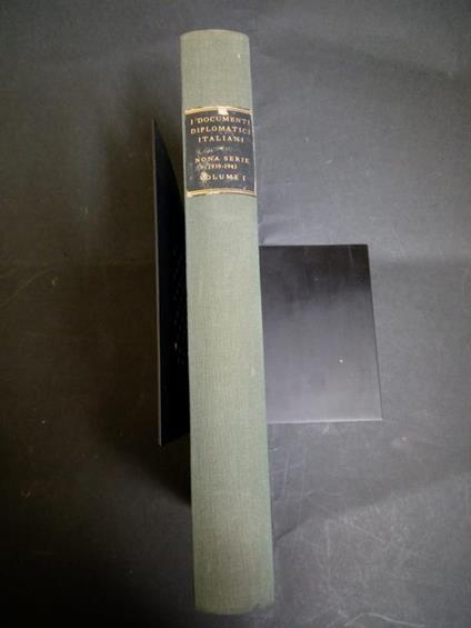 Aa.Vv. I Documenti Diplomatici Italiani. Nona Serie Vol. I. Istituto Poligrafo Dello Stato/Libreria Dello Stato. 1954 - copertina