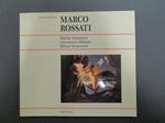 Marco Rossati. Bibliche immanenze. a cura di Fabbri. 1993