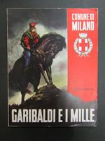 Garibaldi e i Mille. Cino del Duca. 1960