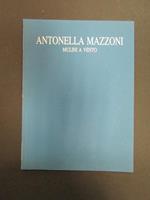 A cura di Antonella Mazzoni. Mulini a vento. Ruggerini e Zonca. 1994