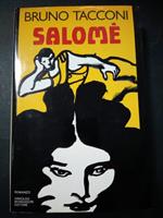 Salomè. Mondadori. 1983-I