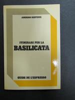 Itinerari per la Basilicata. L'Espresso. 1981-I