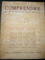 Campagnolo Umberto. Comprendre. Revue de politique de la culture 21-22. Sociètè europèenne de culture. 1952