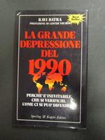La grande depressione del 1990. Sperling e Kupfer. 1988