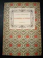 La sinistra al potere. Barbèra.1944