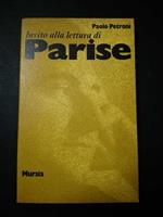 Invito alla lettura di Parise. Mursia. 1975
