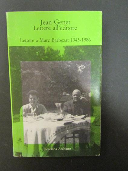 Lettere all'editore 1943-1986. Archinto. 1989 - Jean Genet - copertina