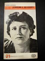 A ciascuno il suo deserto. Einaudi. 1963