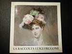 La raccolta Luigi Frugone. Mostra antologica. A cura di Comune di Genova.1984