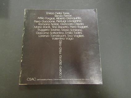 L' opera dipinta 1960-1980. Università di Parma, Centro studi e archivio della comunicazione. 1982 - copertina